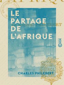 Le Partage de l'Afrique