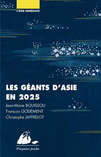 Les Géants d'Asie en 2025 - Chine, Japon, Inde