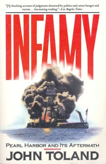 Infamy - Pearl Harbor and Its Aftermath