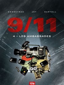 9/11 - Tome 04 - Les ambassades