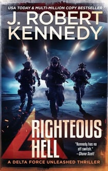 Righteous Hell - Delta Force Unleashed Thrillers, #11