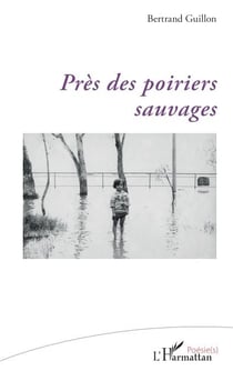 Près des poiriers sauvages
