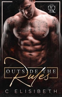 Outside The Rules - Breaking the Bratva's Rules, #1