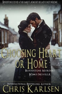 Choosing Heart or Home - Bloodstone Series