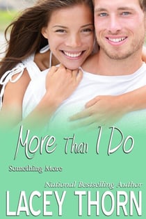 More Than I Do - Something More Series, #3