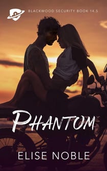 Phantom - Blackwood Security, #14.5