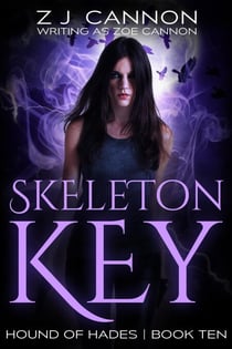 Skeleton Key - Hound of Hades, #10