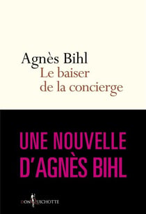 Le Baiser de la concierge. Tiré de "36 heures de la vie d'une femme (parce que 24 c'est pas assez)" - Tiré de "36 heures de la vie d'une femme (parce que 24 c'est pas assez)"