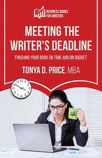 Meeting the Writer's Deadline - Business Books For Writers