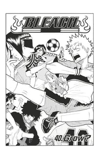 Bleach - T05 - Chapitre 40 - Grow?