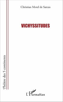 Vichyssitudes