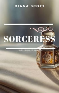 Sorceress - Determined women, #2