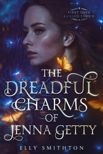 The Dreadful Charms of Jenna Getty - The Charms Trilogy, #1