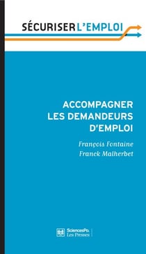 Accompagner les demandeurs d’emploi - Pour en finir avec le retard français
