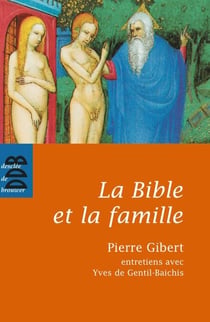 La Bible et la famille - Je vous donne un commandement nouveau
