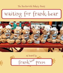 Waiting For Frank-Bear - Picture Poetry