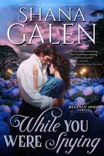 While You Were Spying - Regency Spies