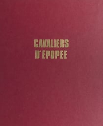 Cavaliers d'épopée