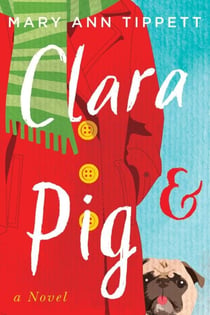 Clara & Pig - Clara Adventures, #1
