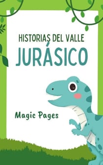 Historias del Valle Jurásico - Creative Garden, #1