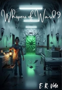 Whispers of Ward 9