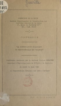 La signification biologique et médico-sociale des vacances - Conférence prononcée le 14 juin 1960 au Conservatoire national des arts et métiers