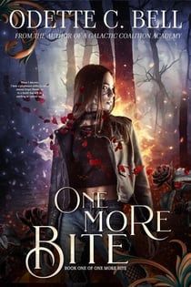 One More Bite Book One - One More Bite, #1