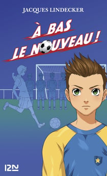 Gagne - tome 6 A bas le nouveau !
