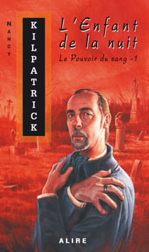 Enfant de la nuit (L') - Le Pouvoir du sang -1