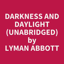 Darkness and Daylight (UNABRIDGED) - optional