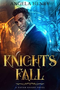 Knight's Fall - Xavier Knight Series, #1