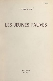 Les jeunes fauves