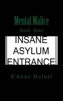 Mental Malice - Malice, #9