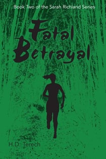 Fatal Betrayal - The Sarah Richland, #2