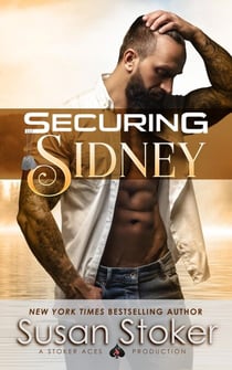 Securing Sidney - SEAL of Protection: Legacy, #2