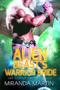 Alien Beast's Warrior Bride - Draconian Warriors, #11