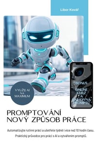 Promptování - nový zpusob práce (AI na maximum)
