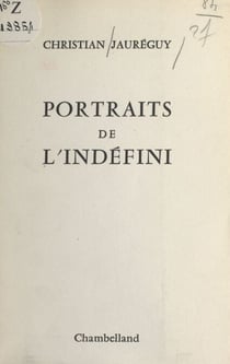 Portraits de l'indéfini