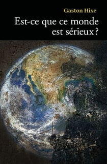 Est-ce que ce monde est sérieux ?