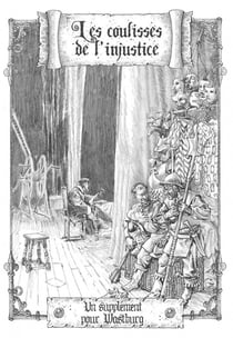 Wastburg - les coulisses de l'injustice