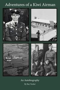 Adventures of a Kiwi Airman