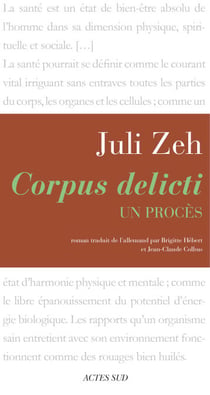Corpus delicti - Un procès