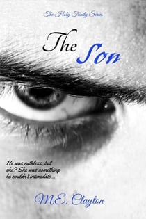 The Son - The Holy Trinity Series, #2