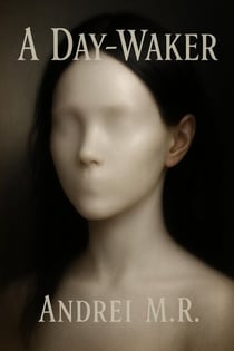 A Day-Walker - Nights in Velmir, #2