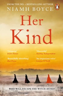 Her Kind - The gripping story of Ireland’s first witch hunt
