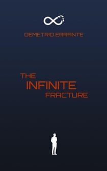 Infinite: The Fracture - Infinite, #1