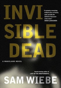 Invisible Dead - A Wakeland Novel
