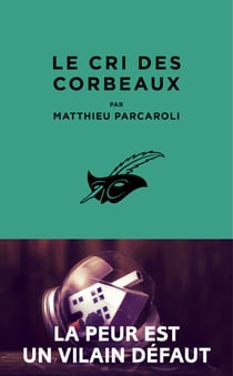 Le Cri des corbeaux
