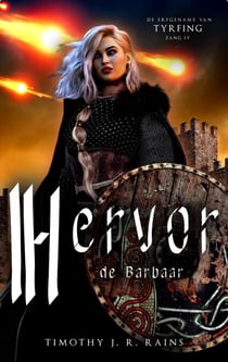 Hervor de Barbaar - De Erfgename van Tyrfing, #4