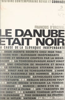 Le Danube était noir - La cause de la Slovaquie indépendante